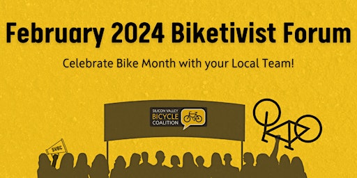 February 2024 Biketivist Forum: Celebrate Bike Month With Your Local Team primary image