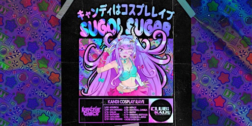 Primaire afbeelding van Sugoi Sugar! Kandi Cosplay Rave (TACOMA)