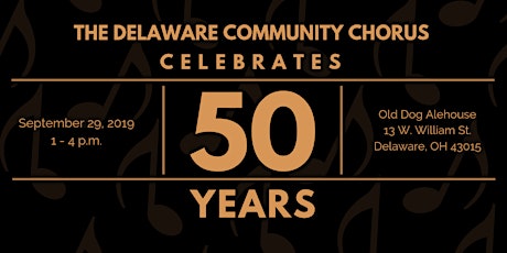 Delaware Community Chorus 50th Anniversary Celebration primary image