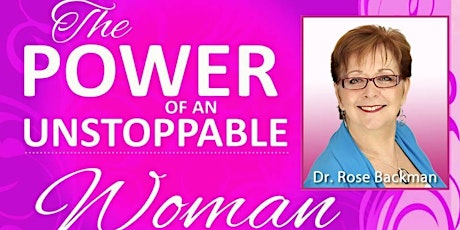 The Power of an UNSTOPPABLE Woman Regina Conference primary image