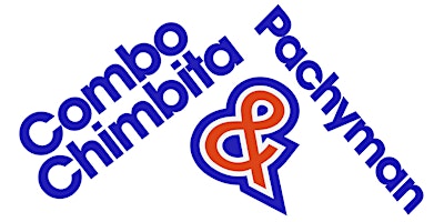 Combo Chimbita + Pachyman w/ DJ Aloha  primärbild