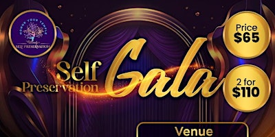 Imagem principal do evento Self Preservation Gala