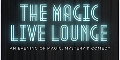 The Magic Live Lounge primary image