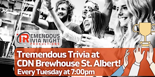 Image principale de St. Albert Canadian Brewhouse Tuesday Night Trivia!