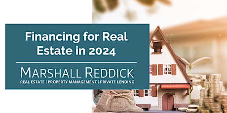 ONLINE EVENT: Financing for Real Estate in 2024 primary image