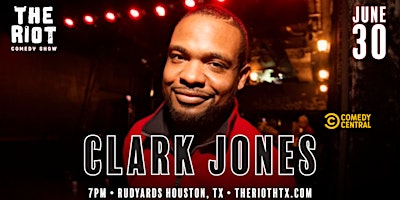 Imagem principal do evento The Riot Comedy Club presents Clark Jones (Comedy Central)