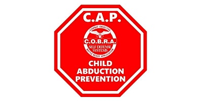 Primaire afbeelding van Child Abduction Prevention Program  (CAP) - Saturday, April 27, 2024