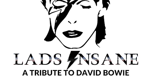 Imagem principal de A tribute to David Bowie - Live in Concert feat: Lads Insane