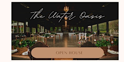 Image principale de OPEN HOUSE at The Water Oasis - (DAY 1-Saturday)