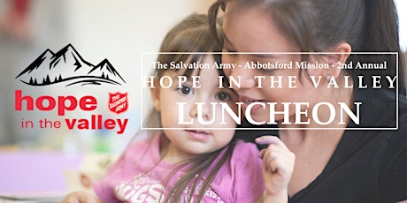 2nd Annual Hope in the Valley Luncheon - hosted by The Salvation Army