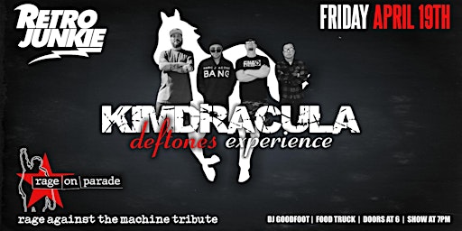 Imagem principal do evento KIMDRACULA (Deftones Experience) + RAGE ON PARADE (R.A.T.M. Tribute)