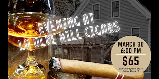 Primaire afbeelding van Cigar Dinner At La Olde Mill Cigars