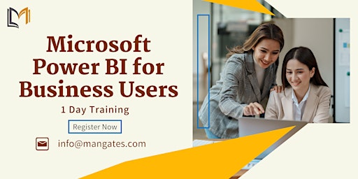 Hauptbild für Microsoft Power BI for Business Users 1 Day Training in Bellevue, WA