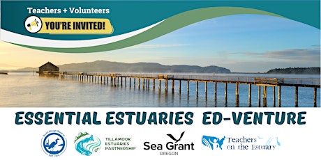 Essential Estuaries Ed-Venture: Teachers on the Estuary Workshop primary image