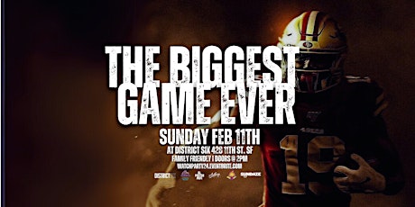 The Biggest Game Ever Watch Party primary image