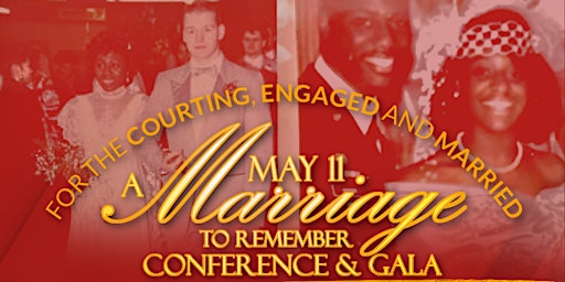 Imagem principal do evento "A Marriage to Remember Conference & Gala"