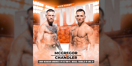 Hauptbild für Conor McGregor VS Michael Chandler | Madd Hatter Hoboken