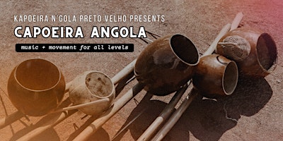 Primaire afbeelding van Capoeira Angola: Music + Movement Class
