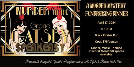 Imagen principal de Murder At The Grand Gatsby Speakeasy Murder Mystery  Dinner