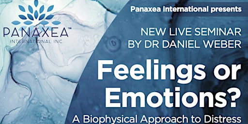 Imagem principal do evento FEELINGS OR EMOTIONS? A Biophysical Approach to Distress   -  Melbourne
