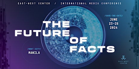 2024 East-West Center International Media Conference