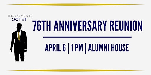 Imagen principal de UC Men's Octet - 76th Anniversary Reunion