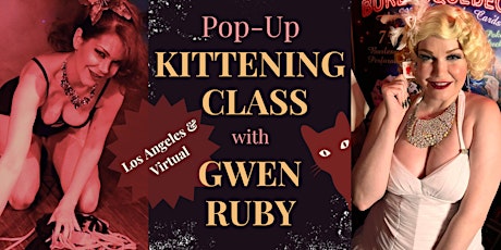 Imagem principal do evento Pop-Up Burlesque Kittening Class with Gwen Ruby - Burlesque & Chill