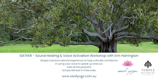 GATHER - Sound Healing & Voice Activation Workshop with Erin Harrington primary image