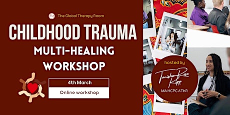 Childhood Trauma: Multi-healing workshop primary image