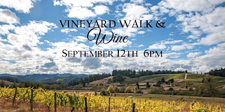 3rd Annual Vineyard Walk & Wine primary image