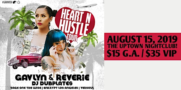Reverie and Gavlyn, the Heart N Hustle Tour