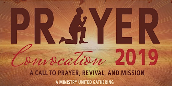 Greater Things Prayer Convocation