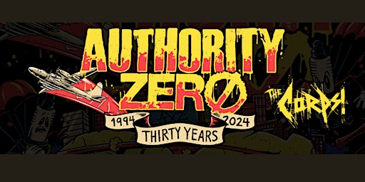 Imagem principal do evento Authority Zero w/ The Corps + Guests @ The Wise Hall