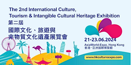 The 2nd Int'l Culture, Tourism & Intangible Cultural Heritage Exhibition