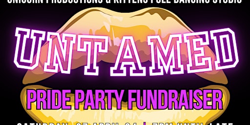 Primaire afbeelding van UNTAMED PRIDE PARTY FUNDRAISER