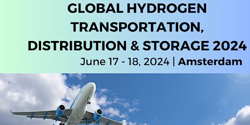 Imagem principal do evento Global Hydrogen Transportation, Distribution & Storage Conference