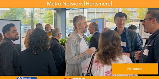 Imagem principal do evento Metro Network [Hertsmere]