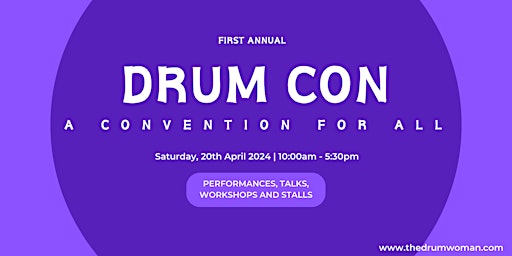 Primaire afbeelding van DRUM CON - A Drum Convention for all!