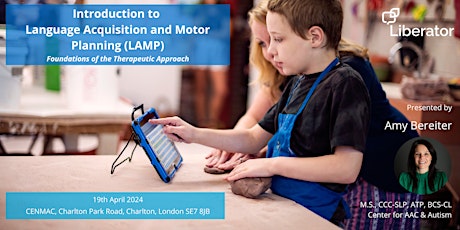 UK - An Introduction to  Language Acquisition through Motor Planning (LAMP)