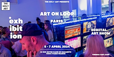 Imagem principal de ART ON LOOP - PARIS - Digital Exhibition Show