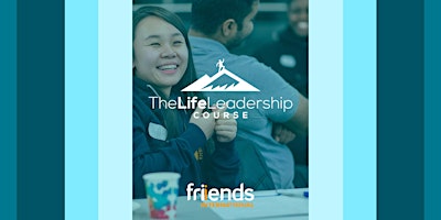 Primaire afbeelding van Life Leadership Course - Friends International Guildford
