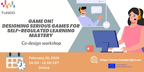 Primaire afbeelding van Game ON! Designing Serious Games for Self-Regulated Learning Mastery