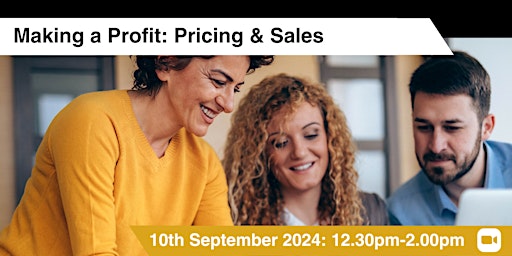 Imagem principal do evento Making a Profit: Pricing & Sales