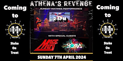 Imagen principal de Athenas Revenge plus Magic Mary plus Soma live at Eleven Stoke