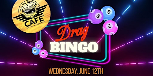 Primaire afbeelding van Pride Drag Bingo at Paula's Runway Cafe