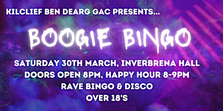 Boogie Bingo(Kilclief Ben Dearg GAC) 30th March 2024!