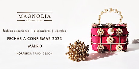 Hauptbild für Fashion Experience  - MAGNOLIA SHOWROOM - Primvera/Verano