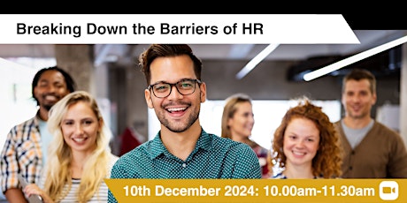 Hauptbild für Breaking Down the Barriers of HR