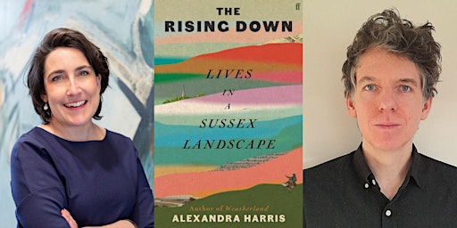 Alexandra Harris & Laurence Scott: The Rising Down primary image