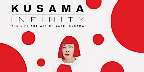 Kusama Infinity Documentary Screening and Q&A with Director Heather Lenz primary image